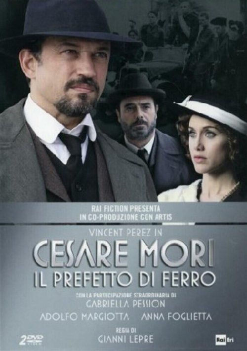 Постер Чезаре Мори — железный префект