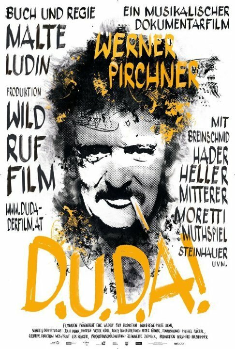 Постер D.U.D.A! Werner Pirchner