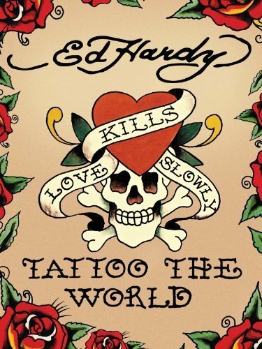 скачать Ed Hardy: Tattoo the World через торрент