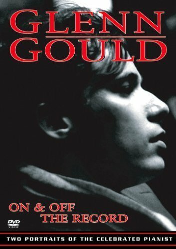 Постер Glenn Gould: Off the Record