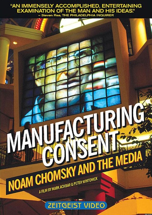 Manufacturing Consent: Noam Chomsky and the Media скачать фильм торрент