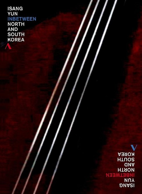 Постер Между ними: Юн И-сан в Северной и Южной Корее