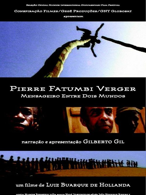 Pierre Fatumbi Verger: Mensageiro Entre Dois Mundos скачать фильм торрент