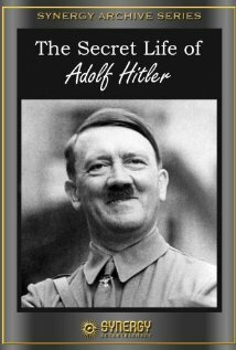 Постер Тайная жизнь Адольфа Гитлера