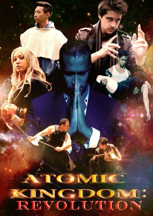 Постер Atomic Kingdom: Revolution