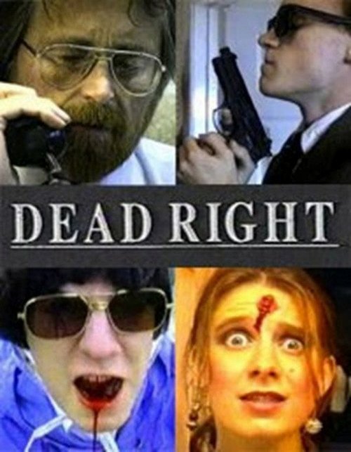 Постер Dead Right