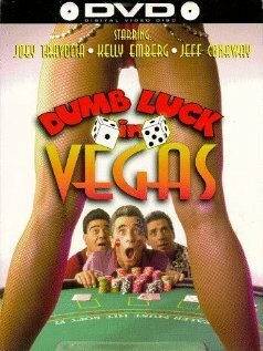 Постер Dumb Luck in Vegas