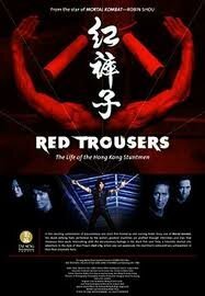 Постер Красные брюки: Жизнь гонконгского каскадера