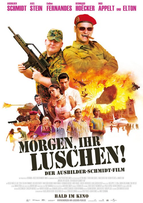 Постер Morgen, ihr Luschen! Der Ausbilder-Schmidt-Film