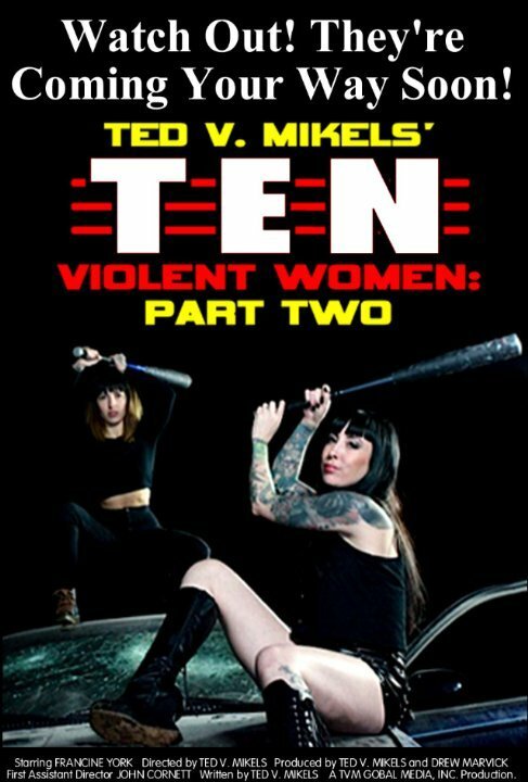 Ten Violent Women: Part Two скачать фильм торрент