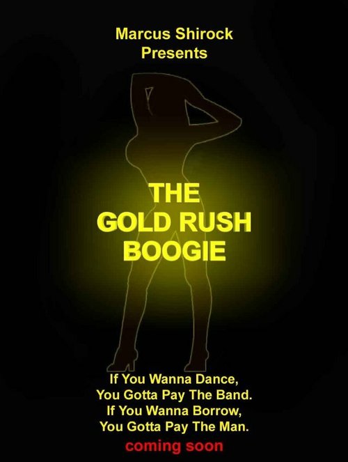 Постер The Gold Rush Boogie