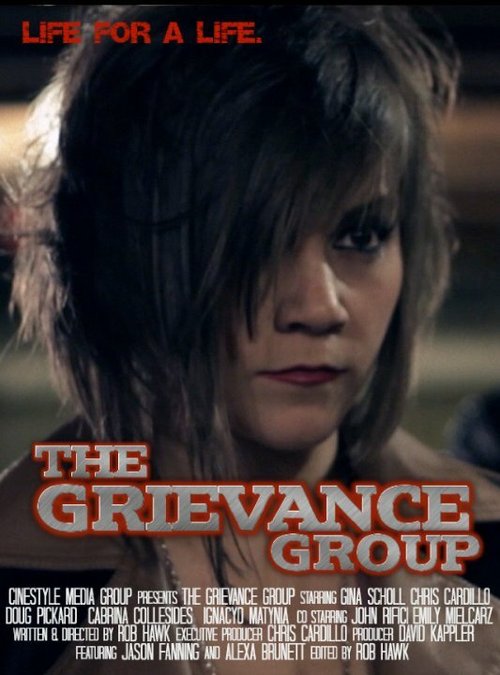 Постер The Grievance Group