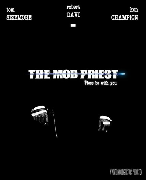 Постер The Mob Priest