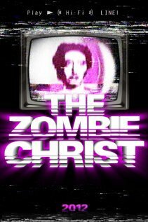 The Zombie Christ скачать фильм торрент