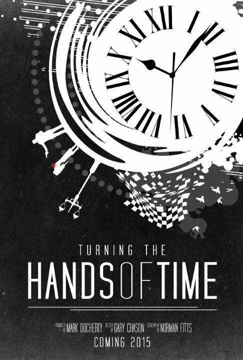 Постер Turning the Hands of Time
