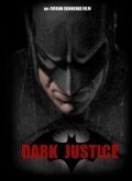 Постер Тёмное правосудие