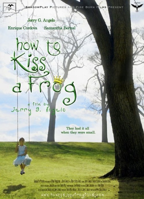 Постер How to Kiss a Frog