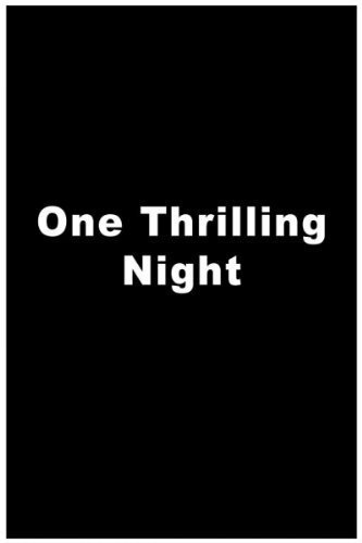 Постер One Thrilling Night