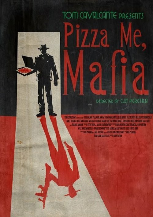 Постер Пиццы мне, Мафия