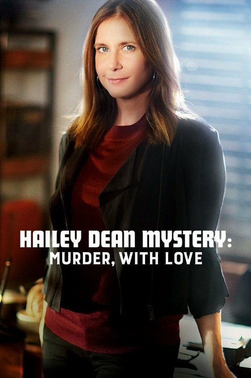 Постер Расследование Хейли Дин: Убийство с любовью