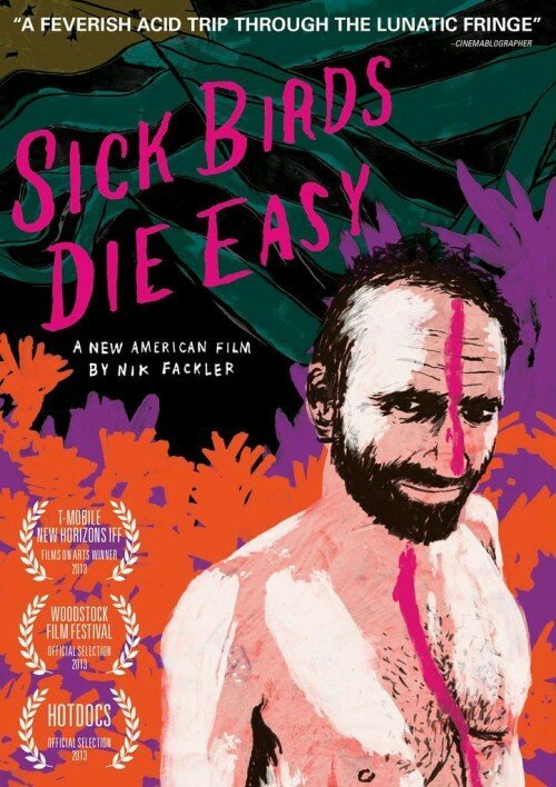 Постер Sick Birds Die Easy