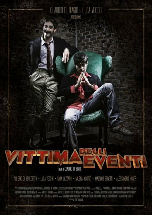 Постер Vittima degli eventi