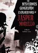Постер Загадочные географические исследования Джаспера Морелло