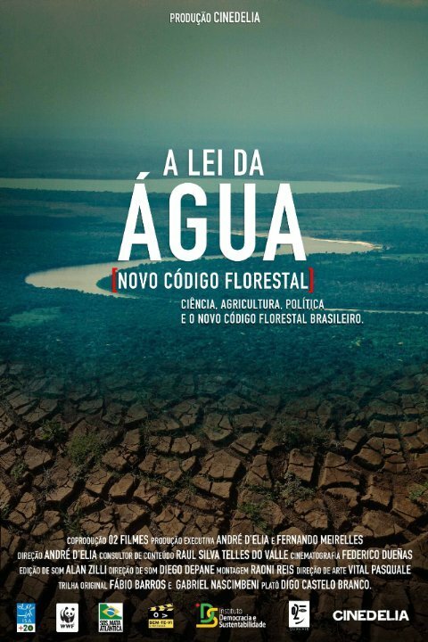 Постер A Lei da Água (Novo Código Florestal)