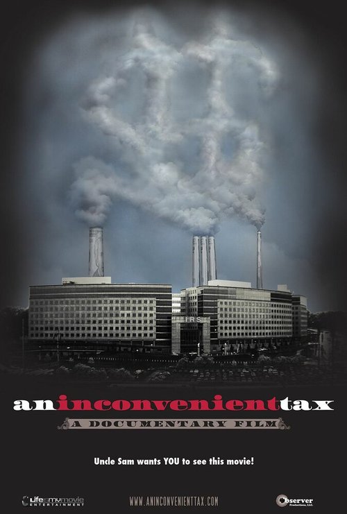 Постер An Inconvenient Tax