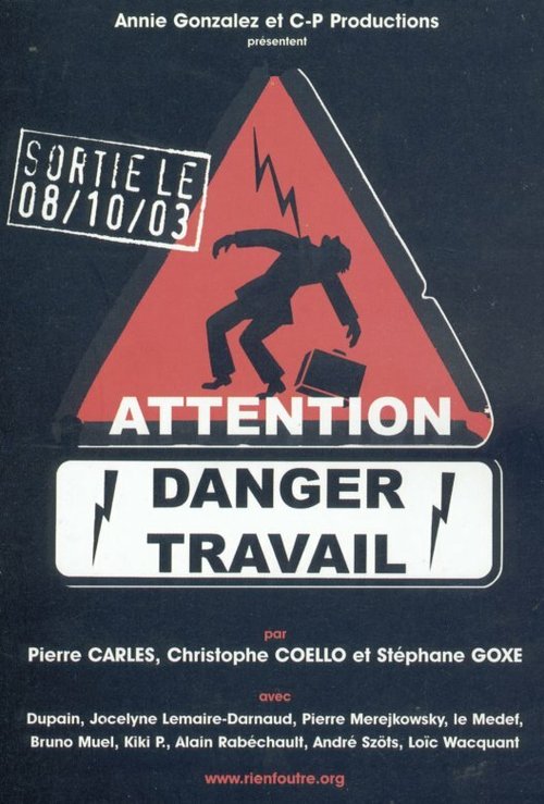 Постер Attention danger travail