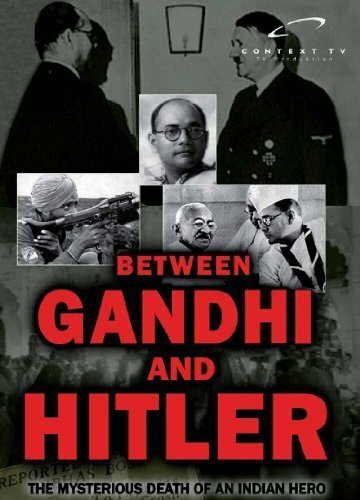 Постер Between Gandhi and Hitler