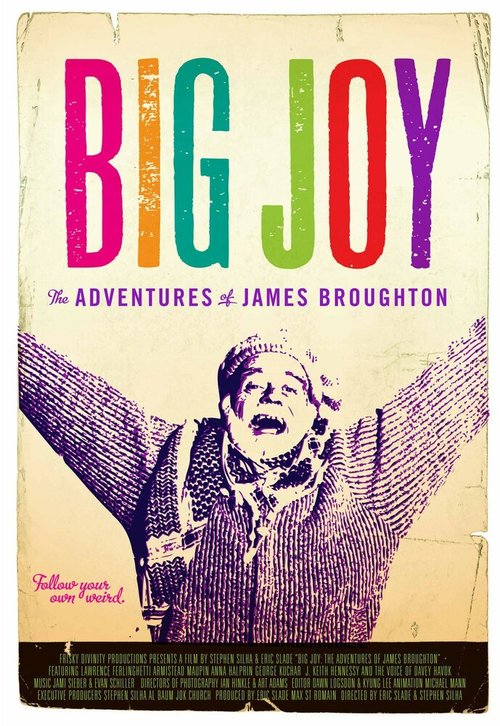 Big Joy: The Adventures of James Broughton скачать фильм торрент