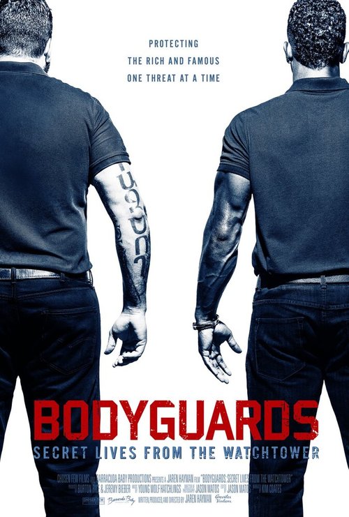 Bodyguards: Secret Lives from the Watchtower скачать фильм торрент