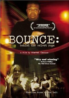 Постер Bounce: Behind the Velvet Rope