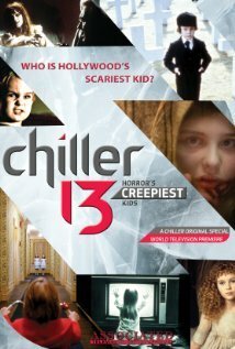 Chiller 13: Horror's Creepiest Kids скачать фильм торрент