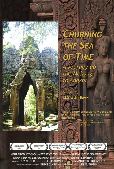 Постер Churning the Sea of Time: A Journey Up the Mekong to Angkor