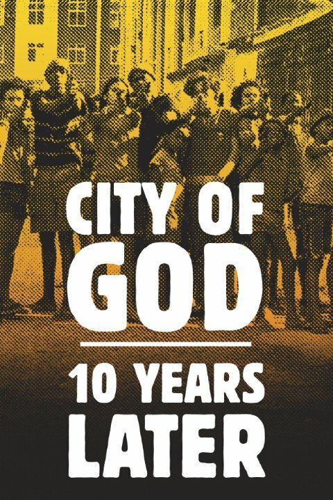 Постер Cidade de Deus: 10 Anos Depois