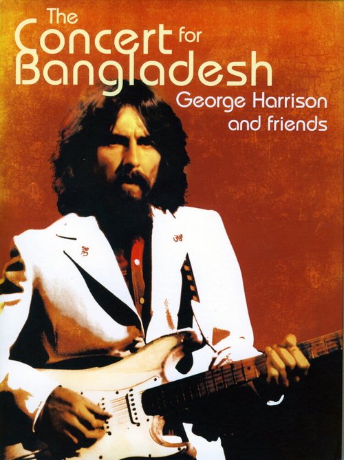 Постер Concert for Bangladesh Revisited with George Harrison and Friends