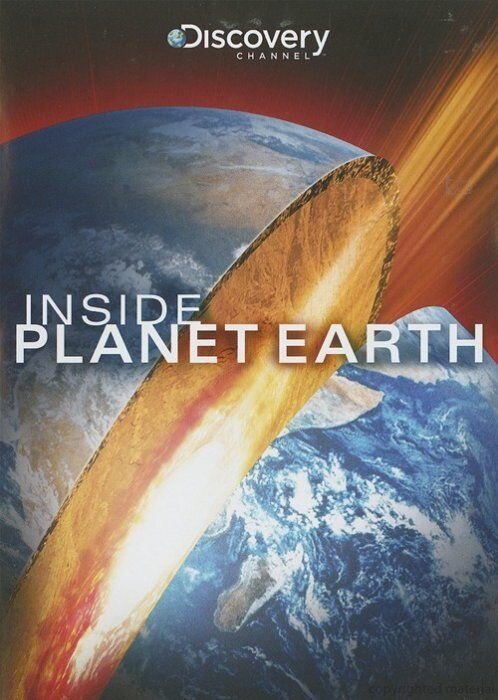 Постер Discovery: Внутри планеты Земля