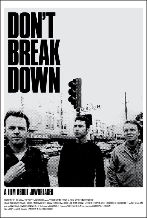 Постер Don't Break Down: A Film About Jawbreaker