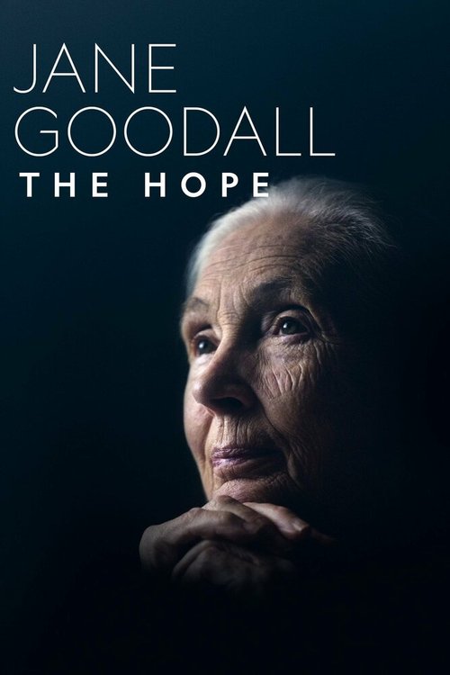 Постер Джейн Гудолл: Надежда