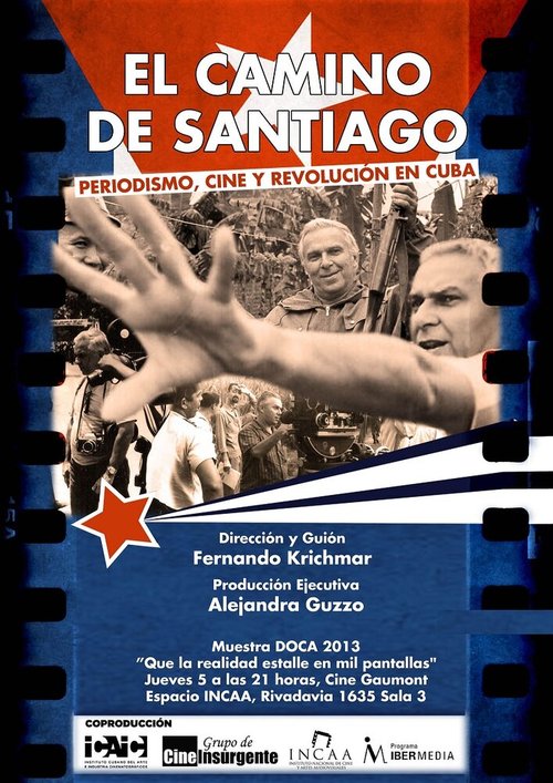 Постер El camino de Santiago: Periodismo, cine y revolución