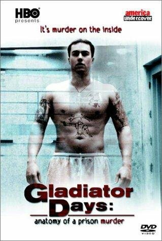 Постер Gladiator Days: Anatomy of a Prison Murder