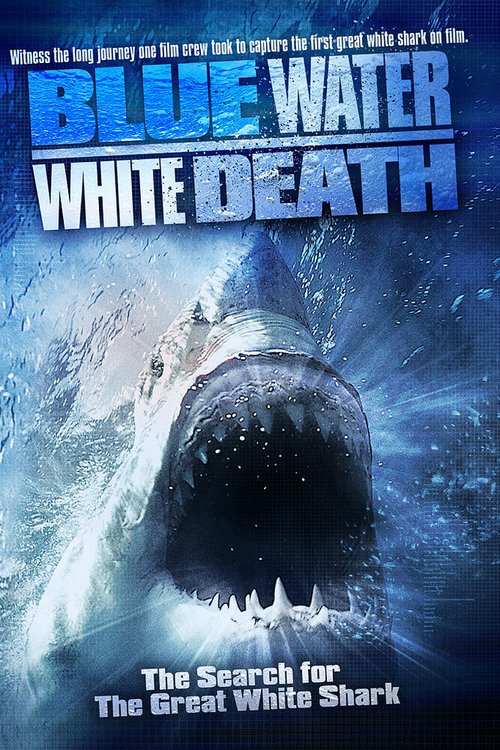 Постер Голубая вода, белая смерть