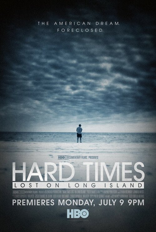 Постер Hard Times: Lost on Long Island