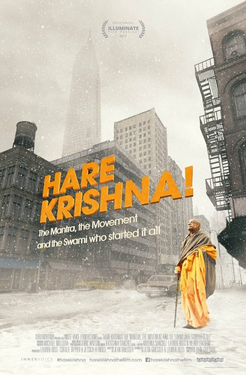 Постер Харе Кришна! Мантра, движение и Свами, который положил всему этому начало