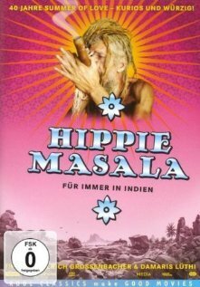 Постер Хиппи Масала: Навсегда в Индии