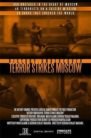 Постер History Undercover: Terror Strikes Moscow