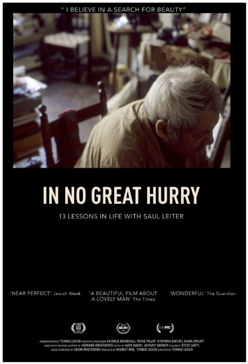In No Great Hurry: 13 Lessons in Life with Saul Leiter скачать фильм торрент