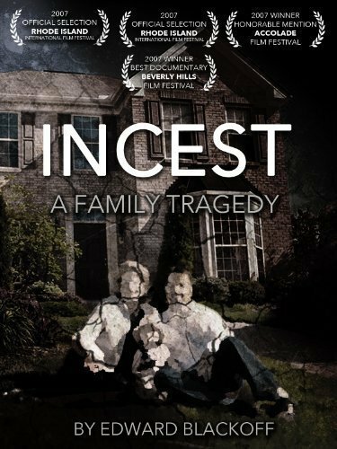 Постер Incest: A Family Tragedy